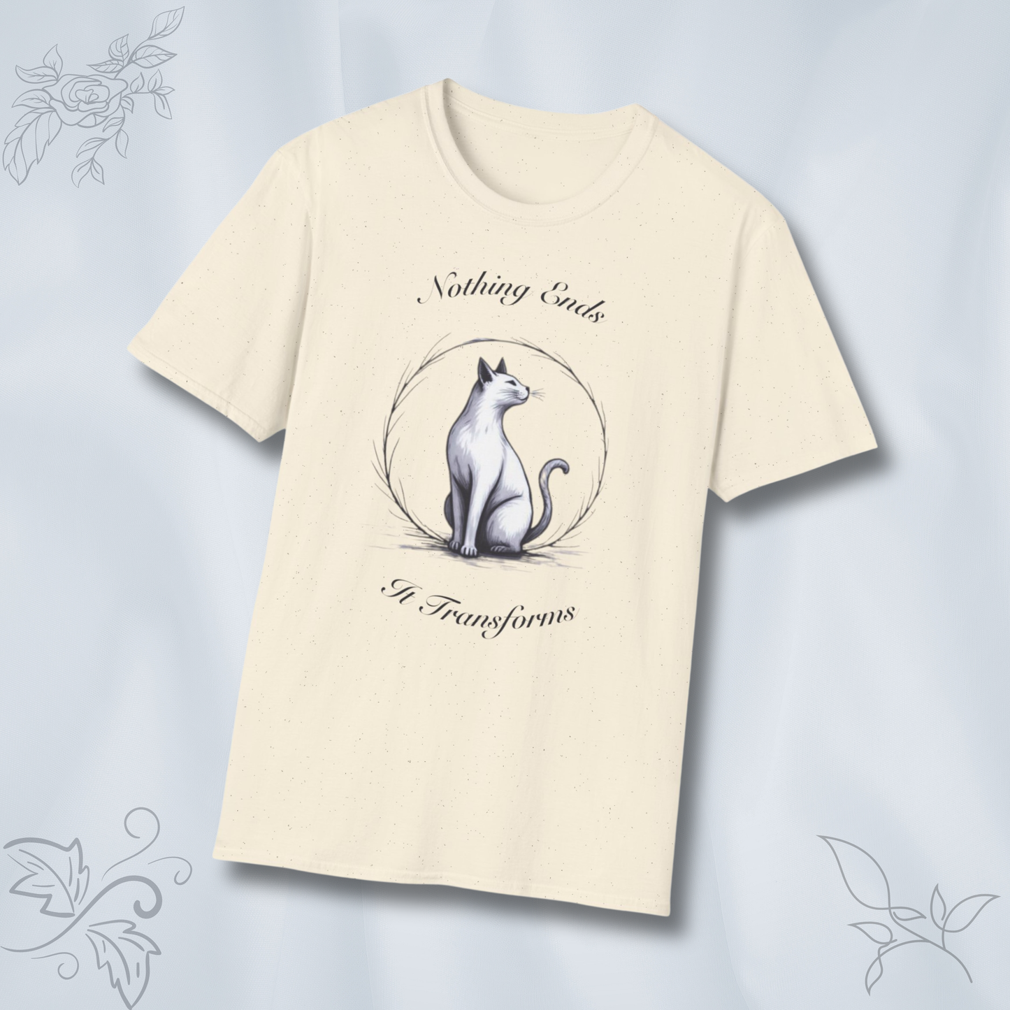 Nothing Ends It Transforms - koszulka unisex